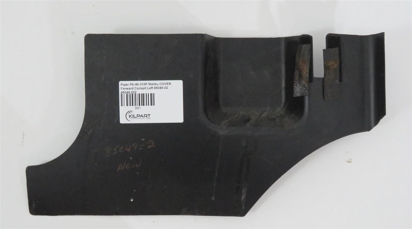 Piper PA-46-310P Malibu COVER Forward Cockpit Left 85049-02 85049-002
