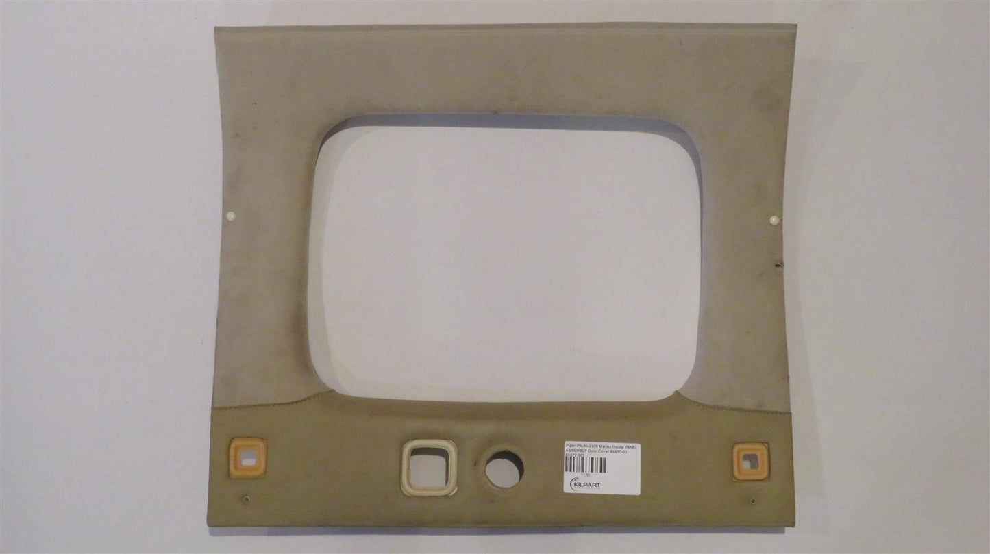 Piper PA-46-310P Malibu Inside PANEL ASSEMBLY Door Cover 86577-03 86577-003